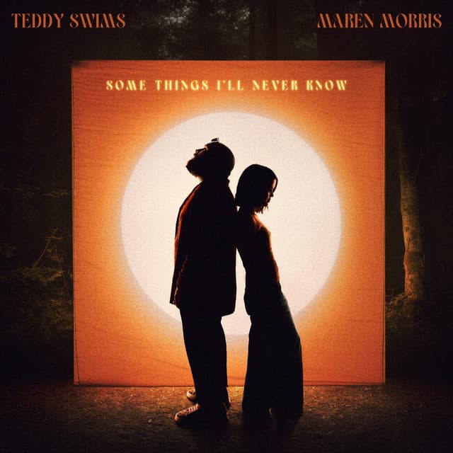 Some Things I'll Never Know (feat. Maren Morris) cover art