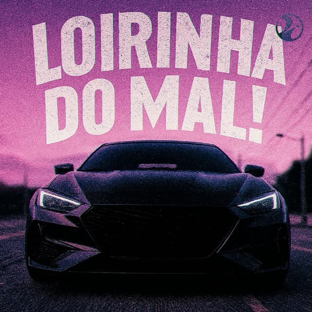 Loirinha do mal! cover art