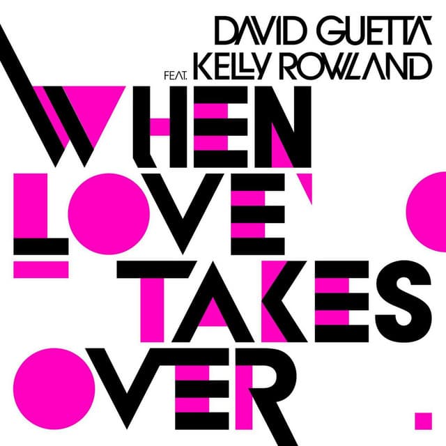 When Love Takes Over (feat. Kelly Rowland) - Electro Extended cover art