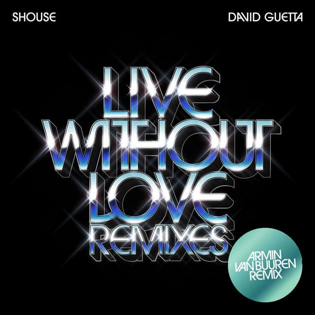Live Without Love - Armin van Buuren Remix Edit cover art