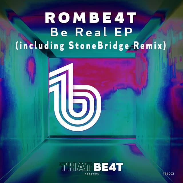 Be Real - StoneBridge Extended Remix cover art