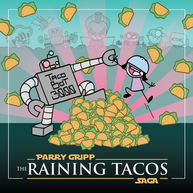 The Raining Tacos Saga cover art