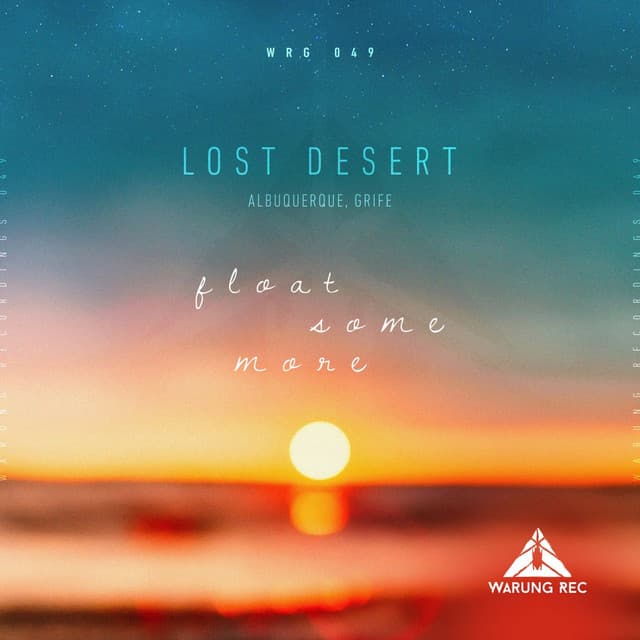 Float Some More - Albuquerque & GRIFE Remix cover art