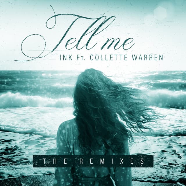 Tell Me (The Remixes) cover art