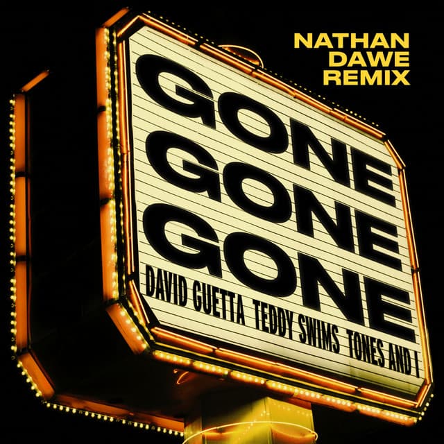 Gone Gone Gone (feat. Teddy Swims) - Nathan Dawe Remix cover art