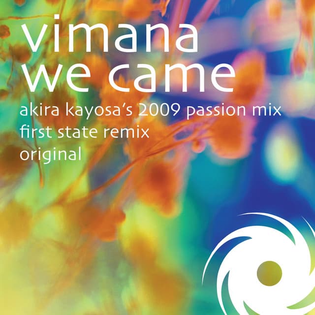 We Came - First State Remix cover art