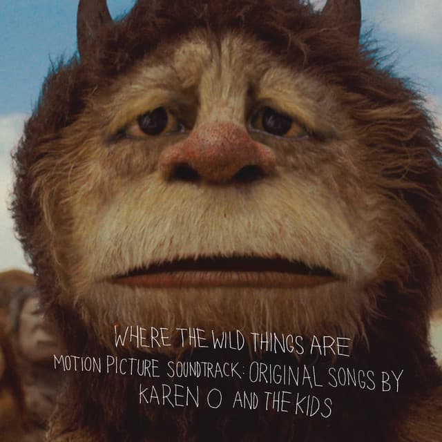 Where The Wild Things Are Motion Picture Soundtrack: Original Songs By Karen O And The Kids cover art