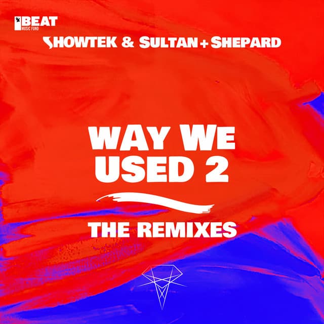 Way We Used 2 (The Remixes) cover art