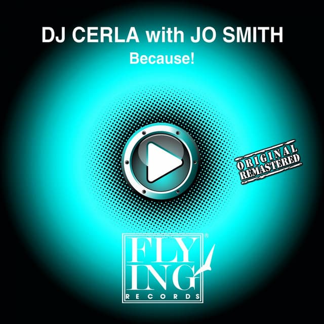 Because (feat. Jo Smith) - Radio Mix; 2014 Remastered Version cover art