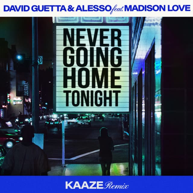 Never Going Home Tonight (feat. Madison Love) [KAAZE Remix] cover art