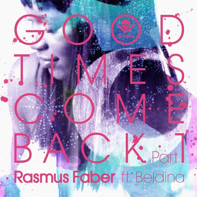 Good Times Come Back - Vocal cover art