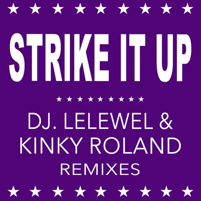 Strike It Up (Dj Lelewel Italo Radio) cover art