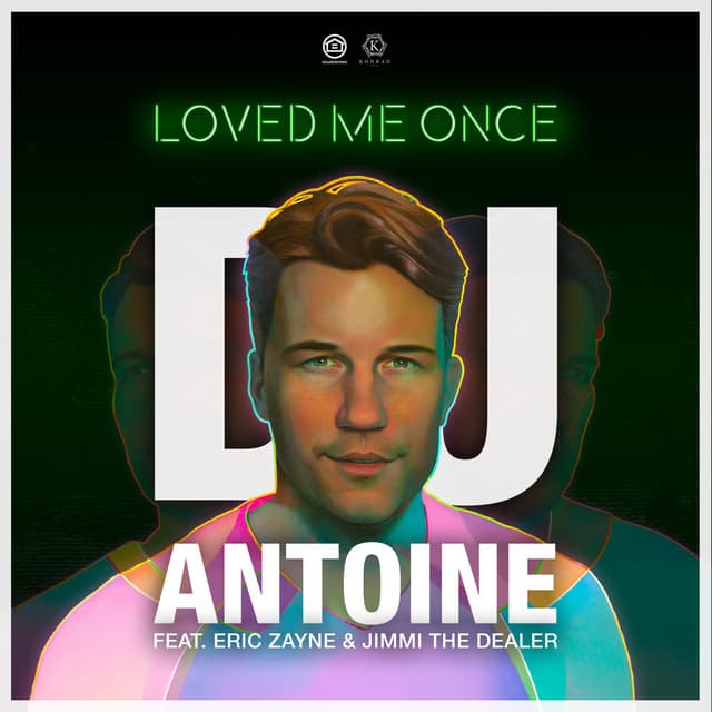 Loved Me Once - DJ Antoine vs Mad Mark 2k19 Mix cover art