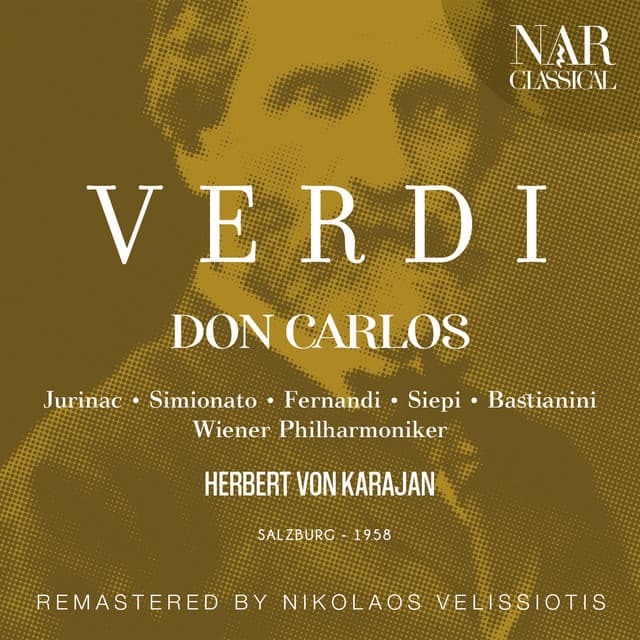 Don Carlo, IGV 7, Act II: "Qui Carlo! O ciel!" (Elisabetta, Rodrigo, Filippo, Don Carlo, Deputati Fiamminghi, Coro, Tebaldo) cover art