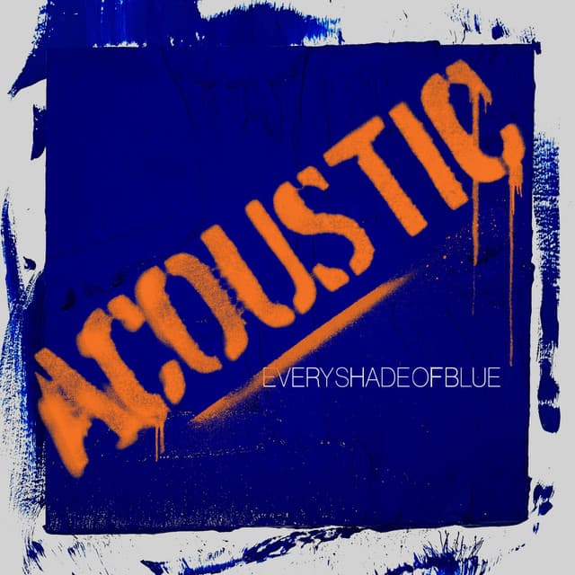Every Shade of Blue (Acoustic) cover art