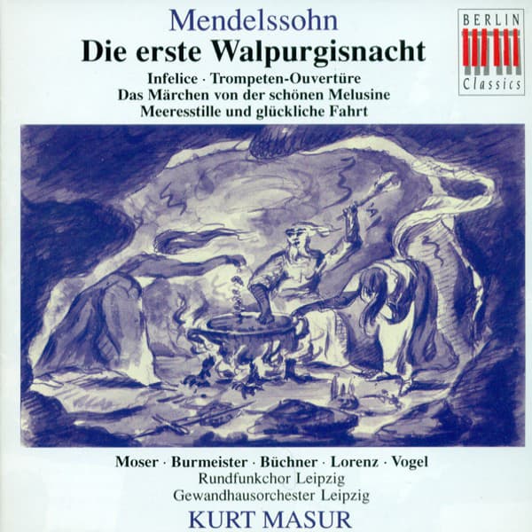 Die erste Walpurgisnacht, Op. 60: Konnt ihr so verwegen handeln (Alto, Female Chorus) cover art