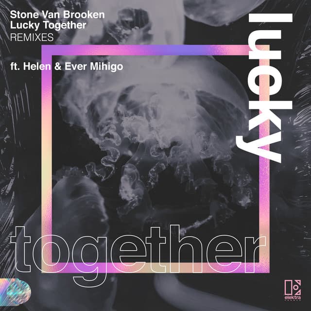 Lucky Together (feat. Helen & Ever Mihigo) [Remixes] cover art