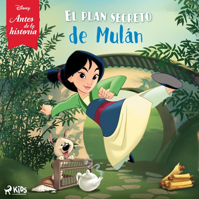 Capítulo 01 - Disney Antes de la historia: El plan secreto de Mulán cover art