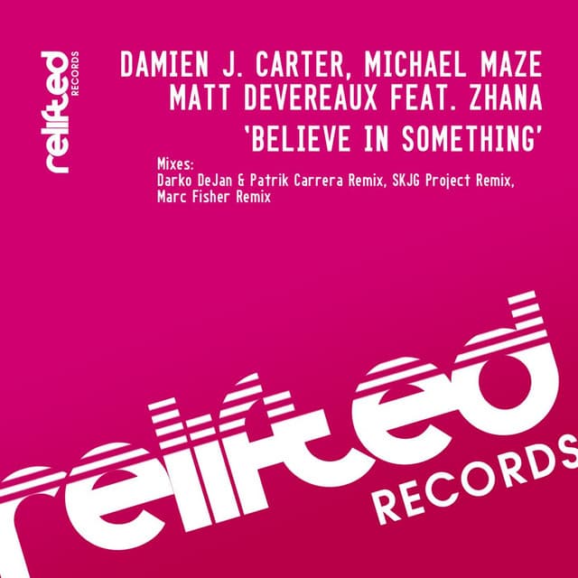 Believe in Something - Darko DeJan & Patrik Carrera Remix cover art