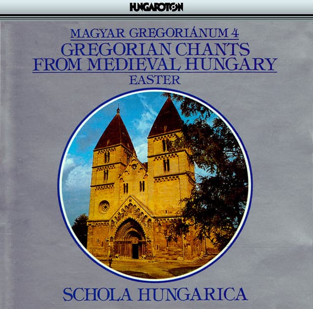 Gregorian Chants From Medieval Hungary, Vol. 4 - Easter cover art