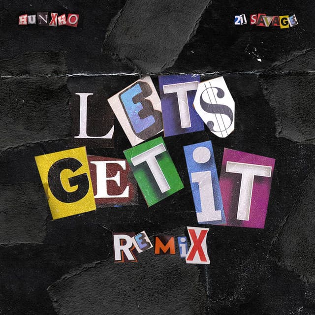 Let's Get It (Remix) [feat. 21 Savage] cover art