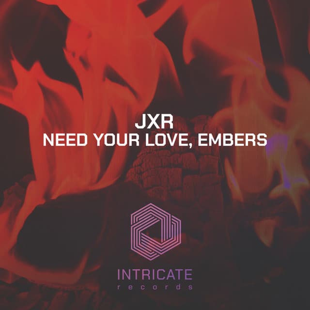 Need Your Love, Embers cover art