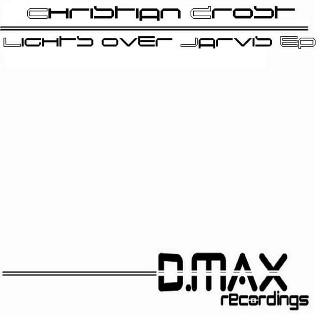 Lights Over Jarvis - Christian Rusch Club Mix cover art