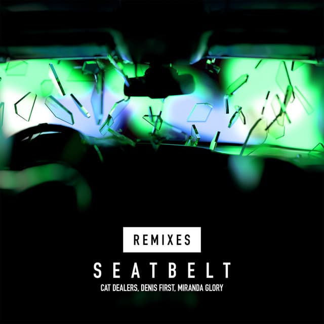 Seatbelt (with Denis First) - Future Lines Remix cover art