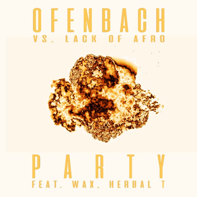 PARTY (feat. Wax and Herbal T) [Ofenbach vs. Lack Of Afro] - The Parakit Remix cover art