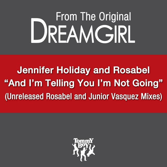 And I'm Telling You I'm Not Going - Rosabel Anthem Radio Edit cover art