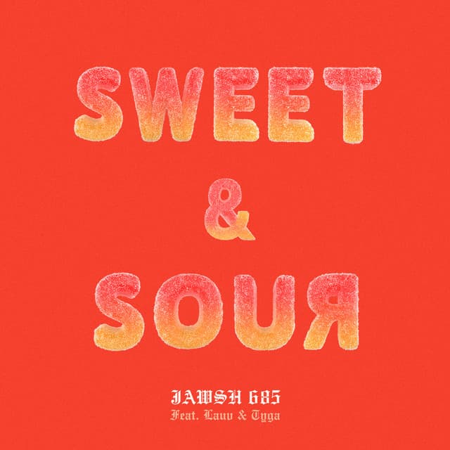 Sweet & Sour (feat. Lauv & Tyga) cover art