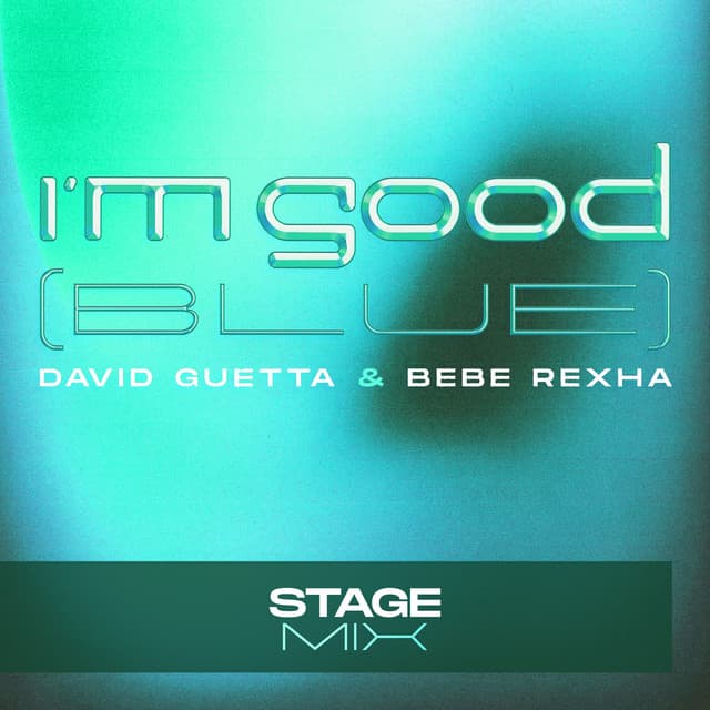 I'm Good (Blue) - Stage Mix cover art