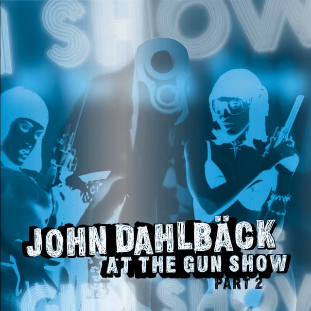 At the Gun Show Part II cover art