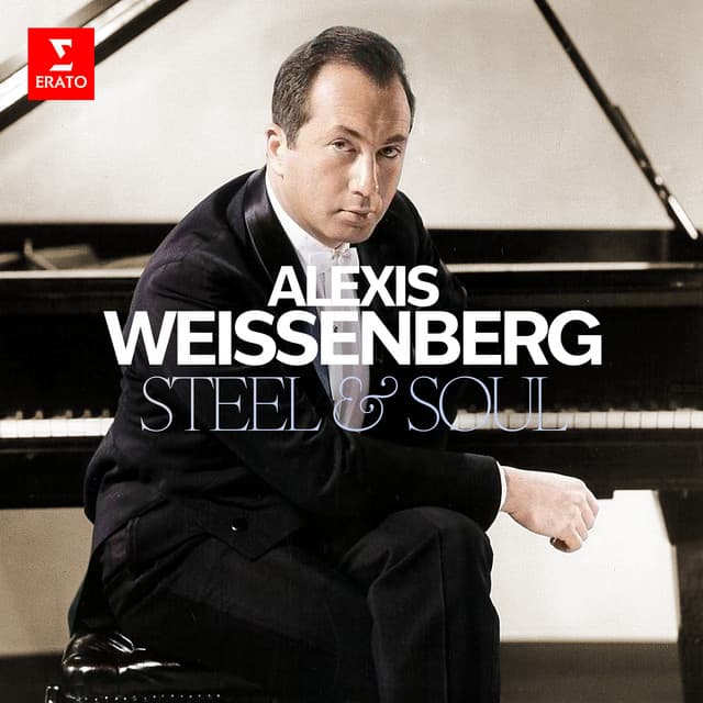 Alexis Weissenberg: Steel and Soul cover art