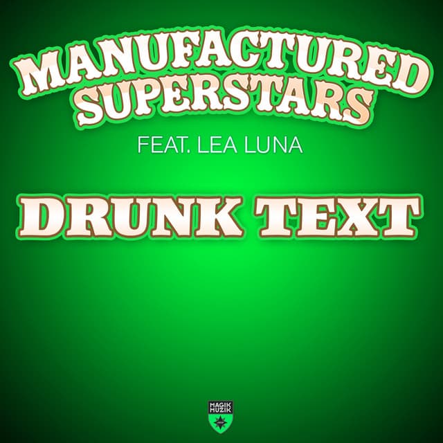 Drunk Text - Trent Cantrelle Remix cover art
