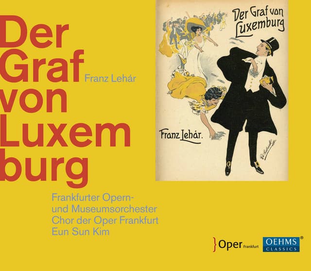 Der Graf von Luxemburg, Act II: Trèfle incarnat. Der Handschuh, wie pikant! (Live) cover art