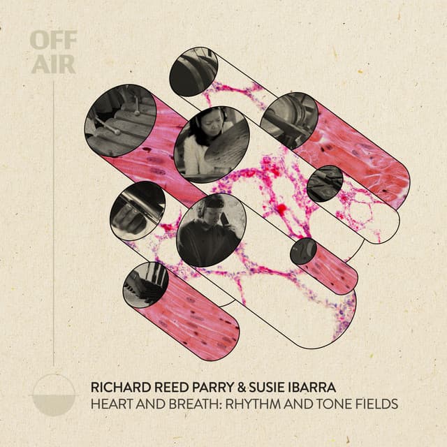 Heart and Breath: Rhythm and Tone Fields (OFFAIR) cover art