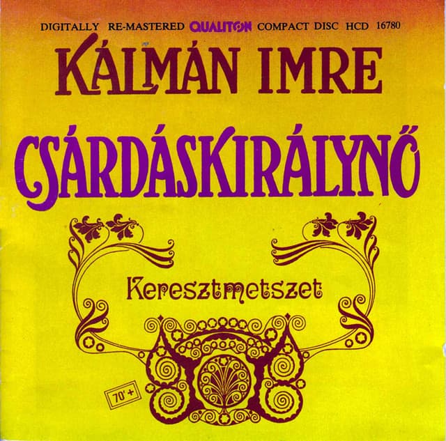 Die Csardasfurstin (the Gypsy Princess) [Sung in Hungarian], Act I: Egy a szivem, egy a parom [Edwin, Szilvia] cover art