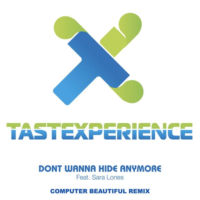 Don't Wanna Hide Anymore - Computer Beautiful Remix cover art