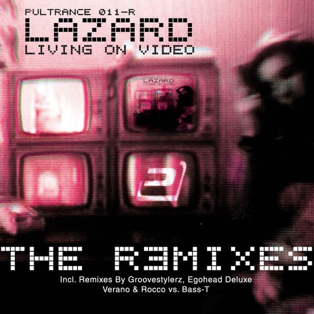 Living on Video (The Remixes) [The Remixes, Pt. 2] cover art