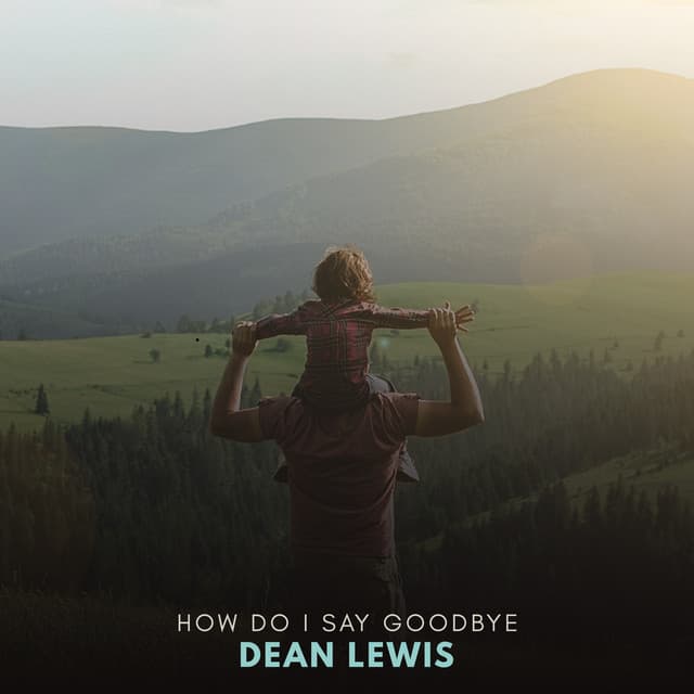 How Do I Say Goodbye cover art