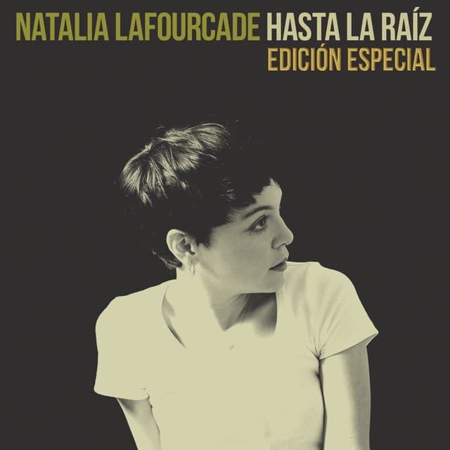 Hasta la Raíz (Edición Especial) cover art