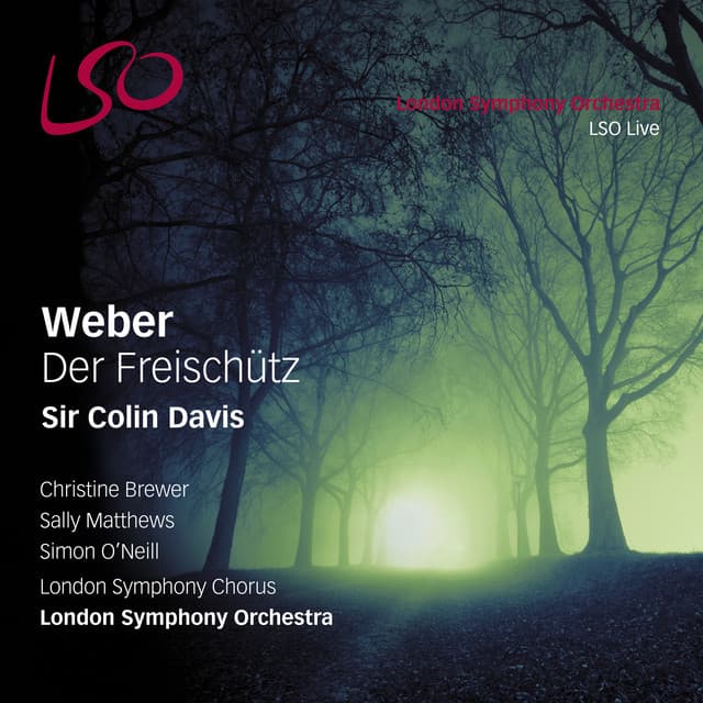 Der Freischütz, Act II: Terzett - "Wie? Was? Entsetzen!" cover art