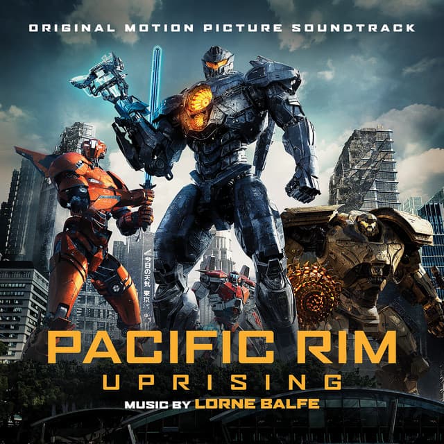 Go Big Or Go Extinct (From "Pacific Rim Uprising" Soundtrack) cover art