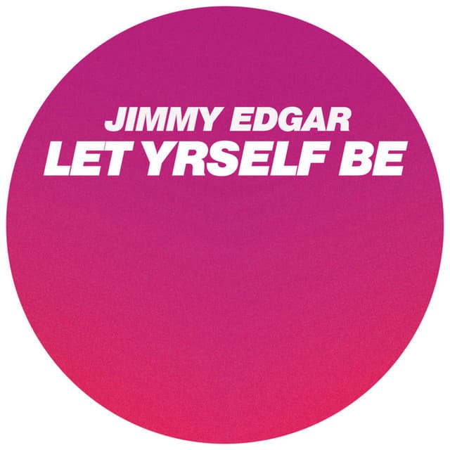 Let Yrself Be cover art
