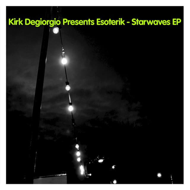 Kirk Degiorgio presents Esoterik