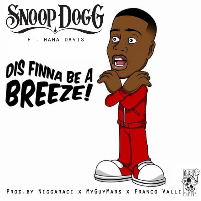 Dis Finna Be a Breeze! (feat. Ha Ha Davis) cover art