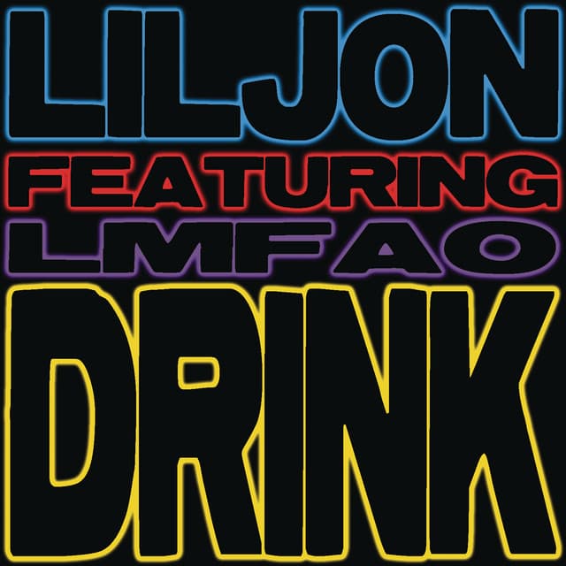 Drink (feat. LMFAO) - Clean Radio Edit cover art