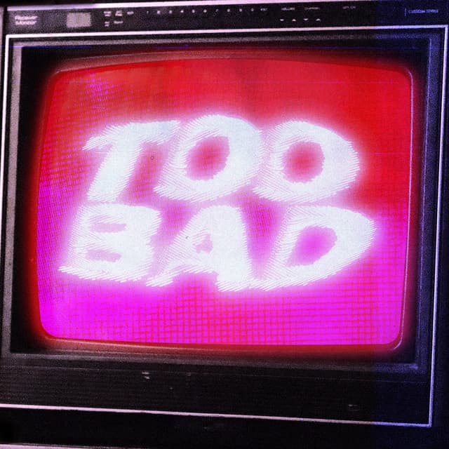 Too Bad cover art