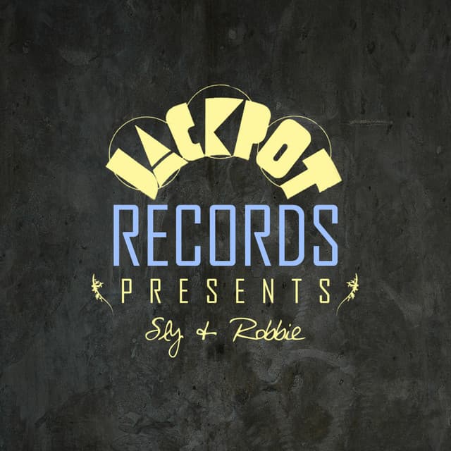 Jackpot Presents Sly & Robbie cover art